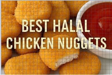 10 Mouthwatering Halal Chicken Nuggets You’ll Love Instantly